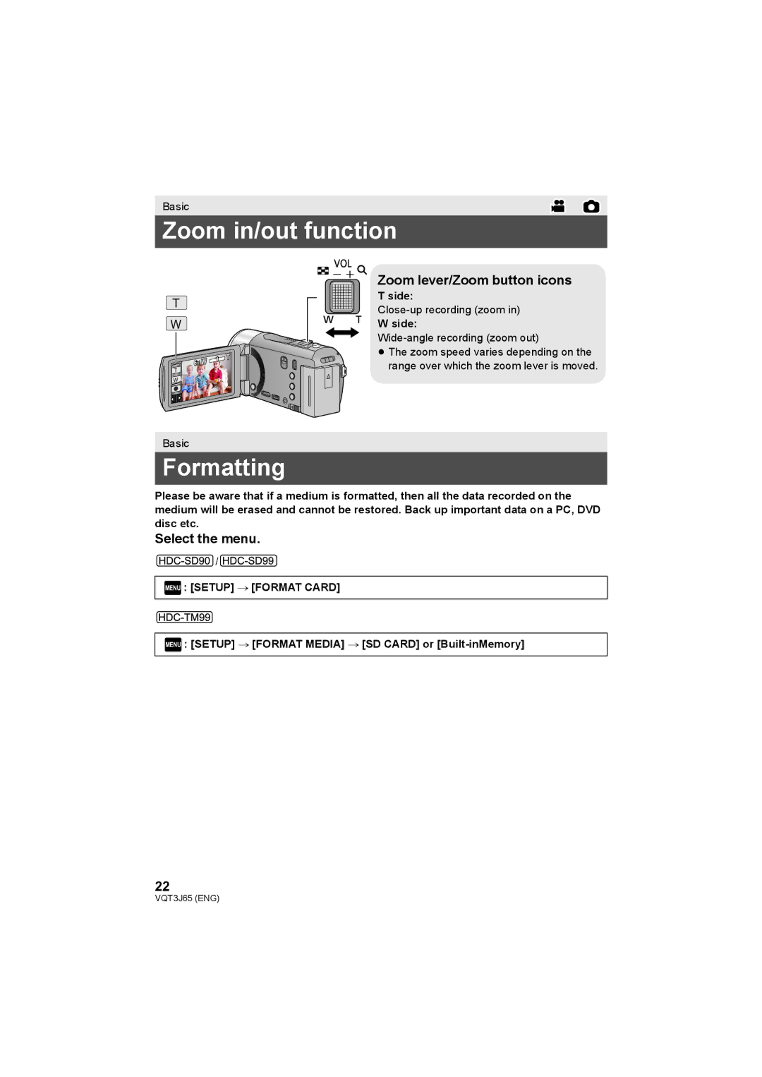 Panasonic HDC-SD99, HDC-TM99, HDC-SD90 Zoom in/out function, Formatting, Zoom lever/Zoom button icons, Select the menu 