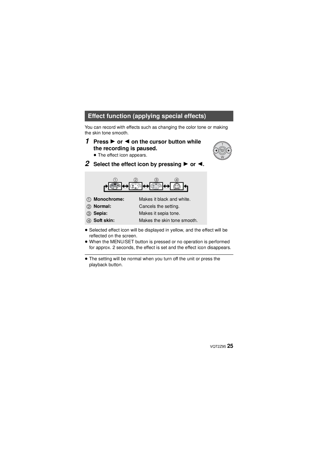 Panasonic VQT2Z95-1 Effect function applying special effects, Press 1 or 2 on the cursor button while Recording is paused 
