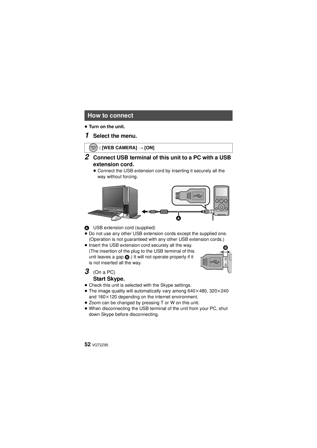 Panasonic HM-TA1, VQT2Z95-1, 1AG6P1P6073-S, 1AG6P1P6073-A operating instructions How to connect, Start Skype 