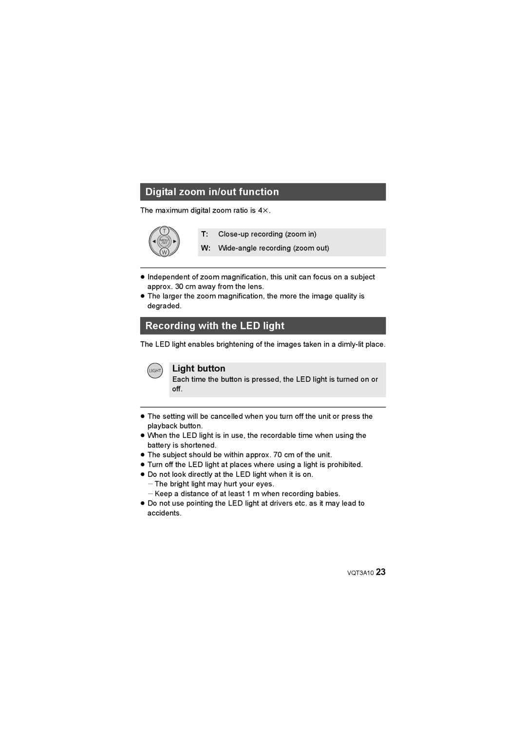 Panasonic HM-TA1 operating instructions Digital zoom in/out function, Recording with the LED light, Light button 