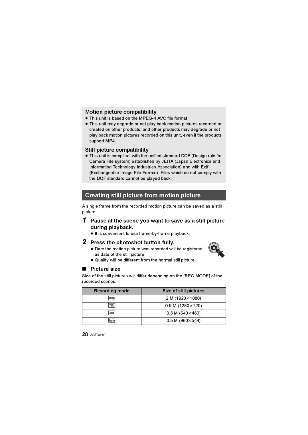 Panasonic HM-TA1 Creating still picture from motion picture, Motion picture compatibility, Still picture compatibility 