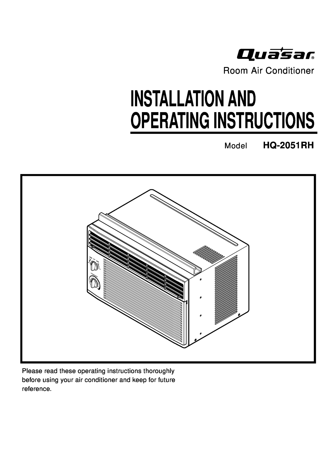 Panasonic manual Model HQ-2051RH, Operating Instructions, Installation And, Room Air Conditioner 