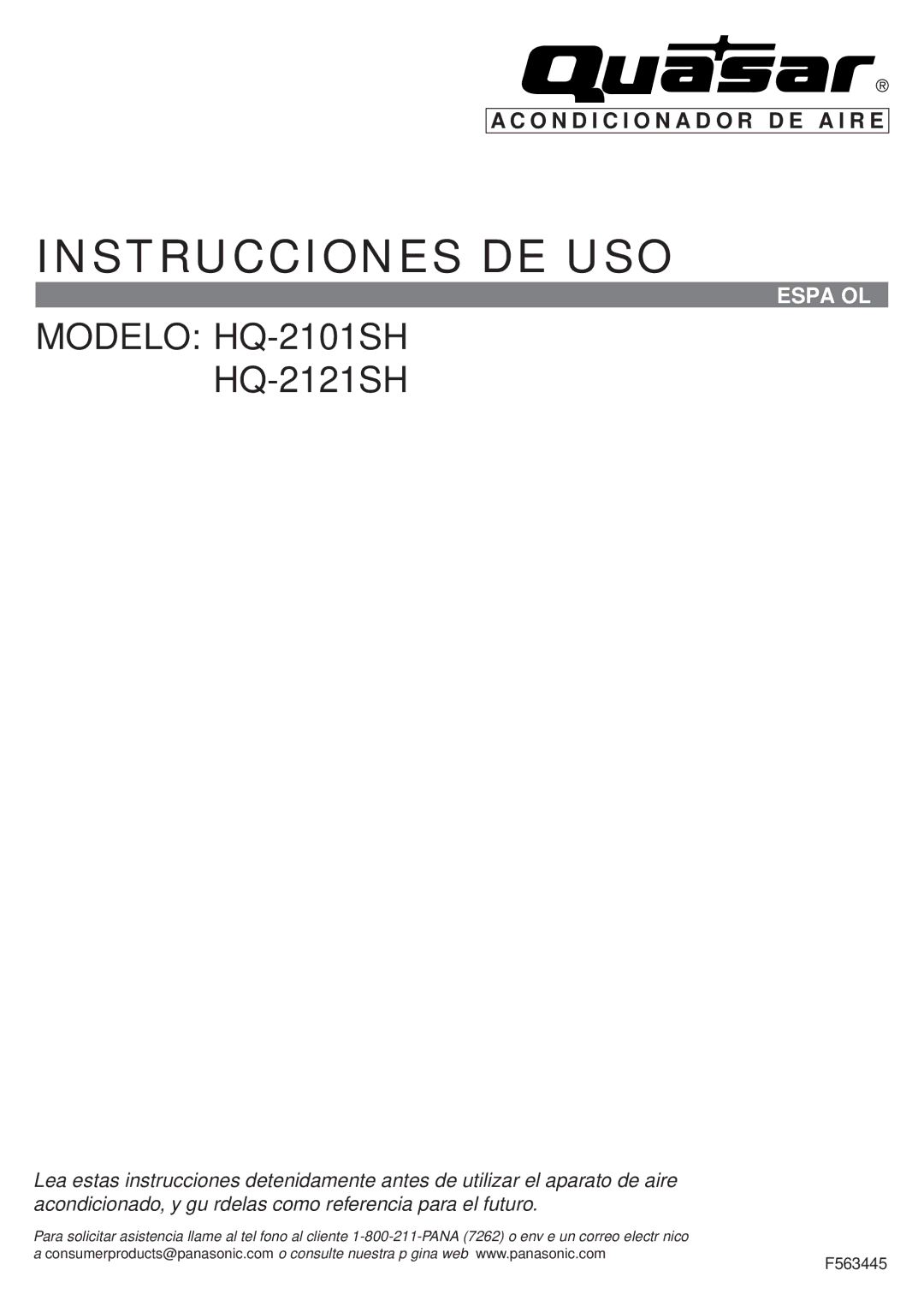 Panasonic HQ-2121SH, HQ-2101SH operating instructions Instrucciones DE USO, O N D I C I O N a D O R D E a I R E 