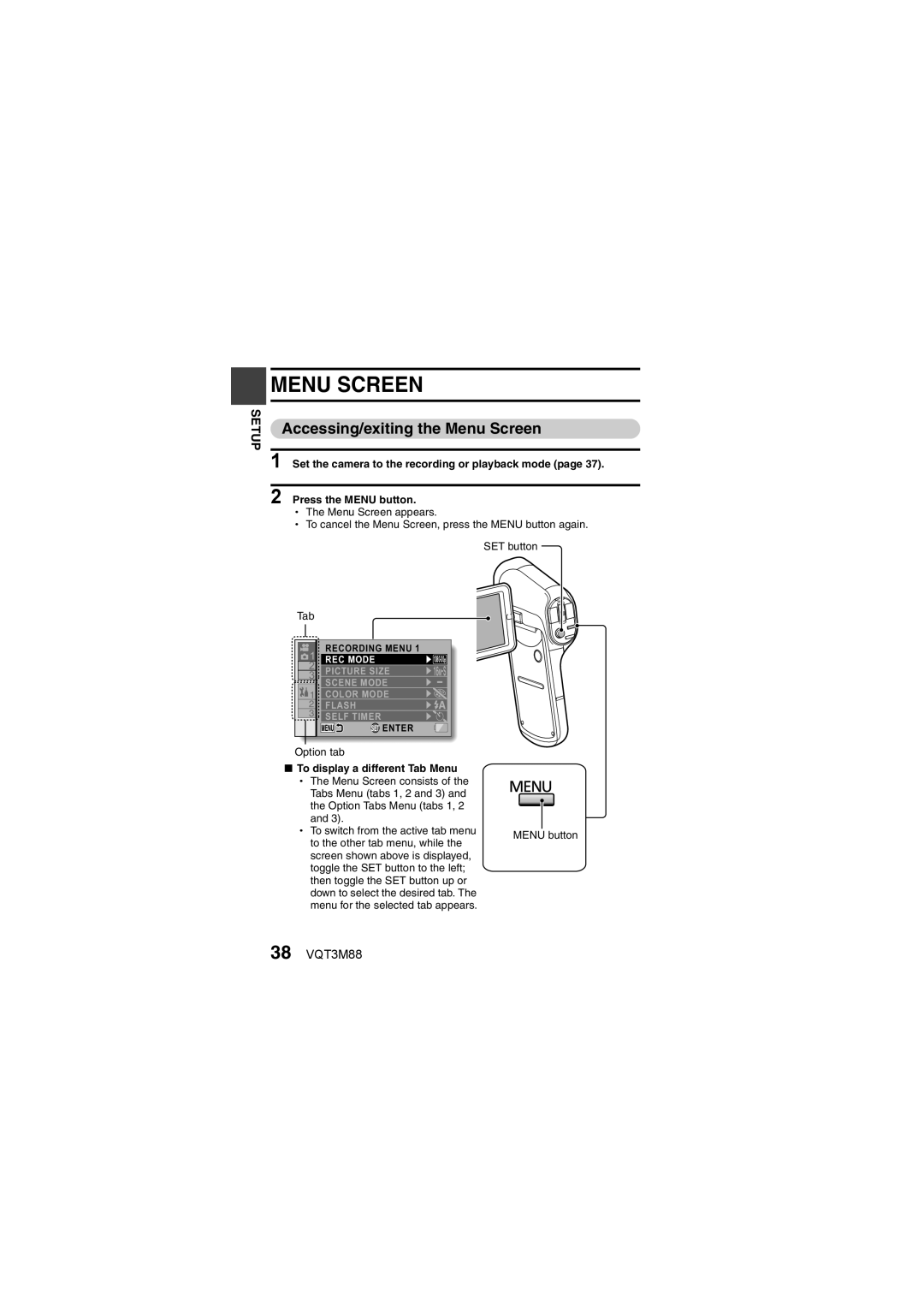 Panasonic HX-DC10 owner manual Accessing/exiting the Menu Screen, 38 VQT3M88, To display a different Tab Menu 