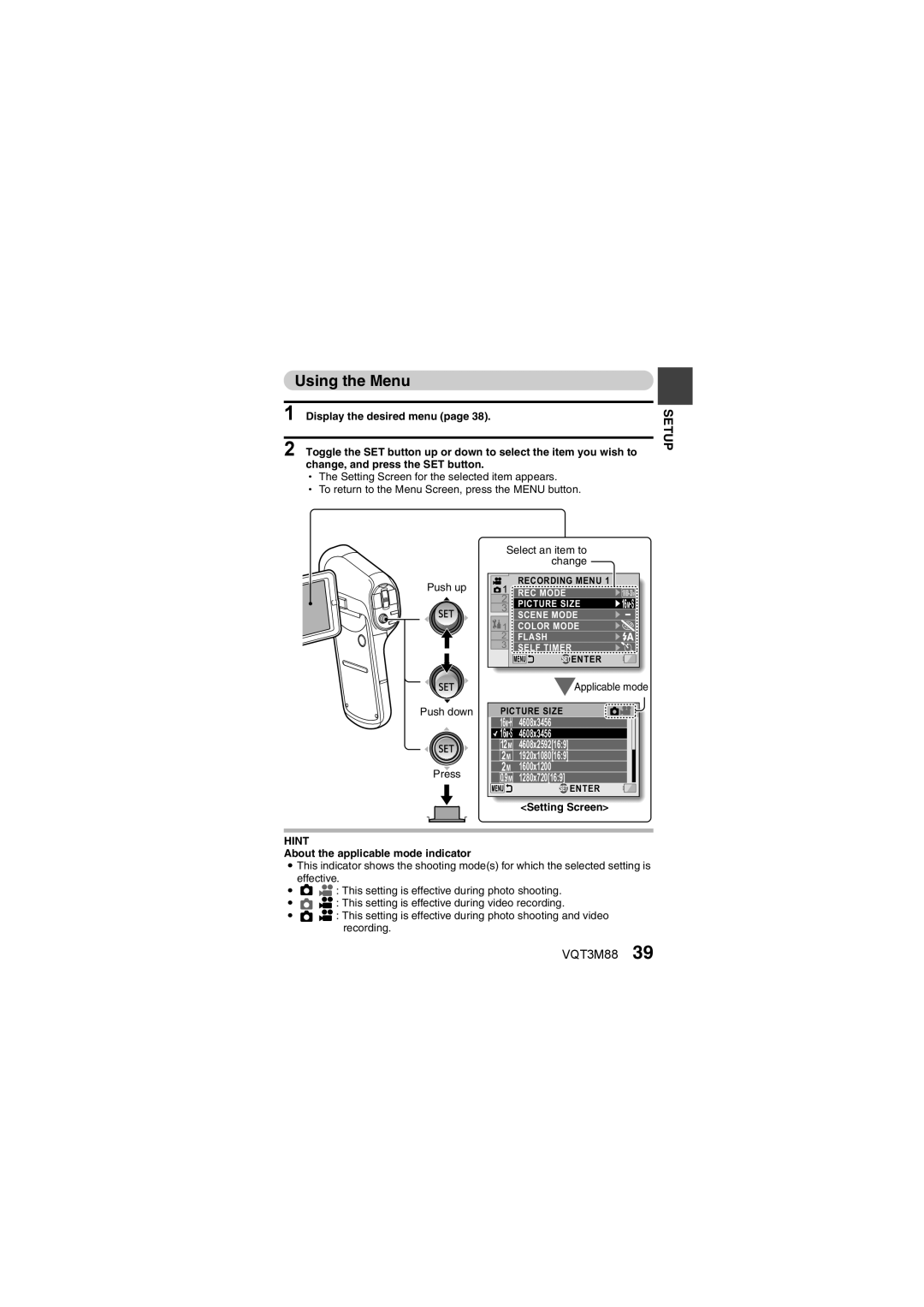 Panasonic HX-DC10 owner manual Using the Menu, Setting Screen, About the applicable mode indicator 