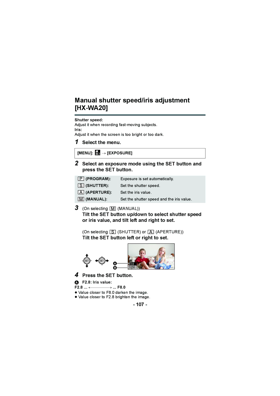 Panasonic Manual shutter speed/iris adjustment HX-WA20, Tilt the SET button left or right to set, Press the SET button 