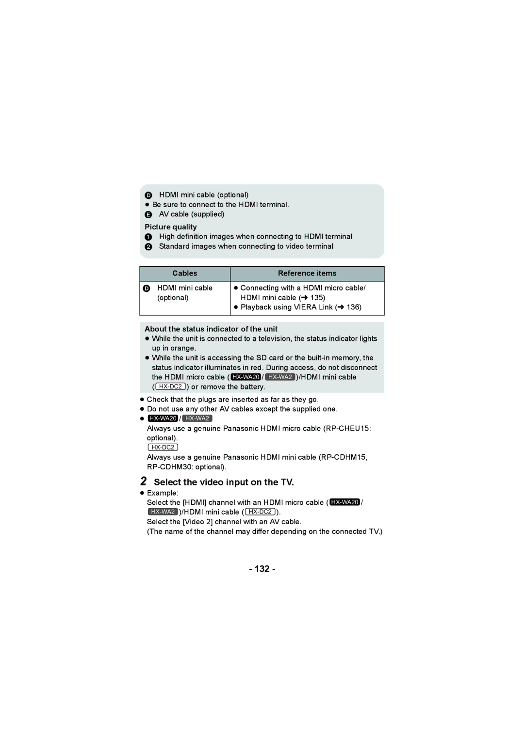 Panasonic HX-DC2, HX-WA20 Select the video input on the TV, 132, About the status indicator of the unit 