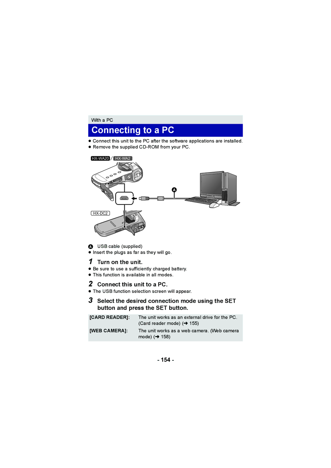 Panasonic HX-DC2, HX-WA20 operating instructions Connecting to a PC, Turn on the unit, Connect this unit to a PC, 154 