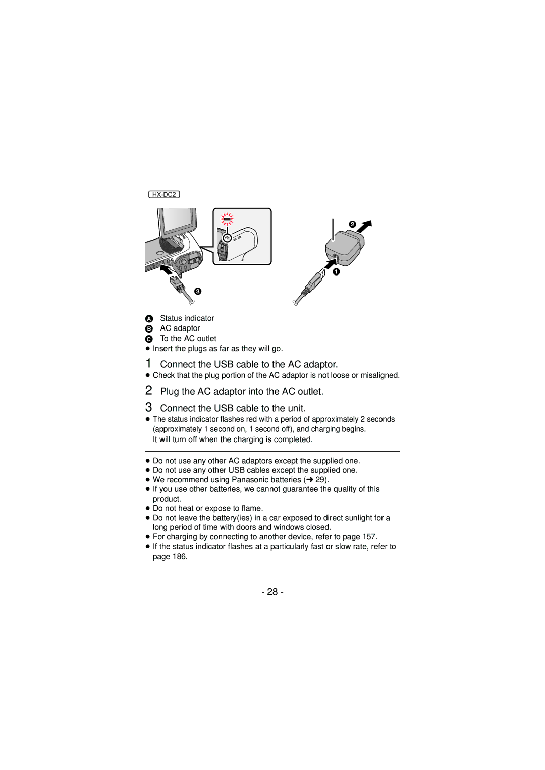 Panasonic HX-DC2, HX-WA20 operating instructions Connect the USB cable to the AC adaptor 