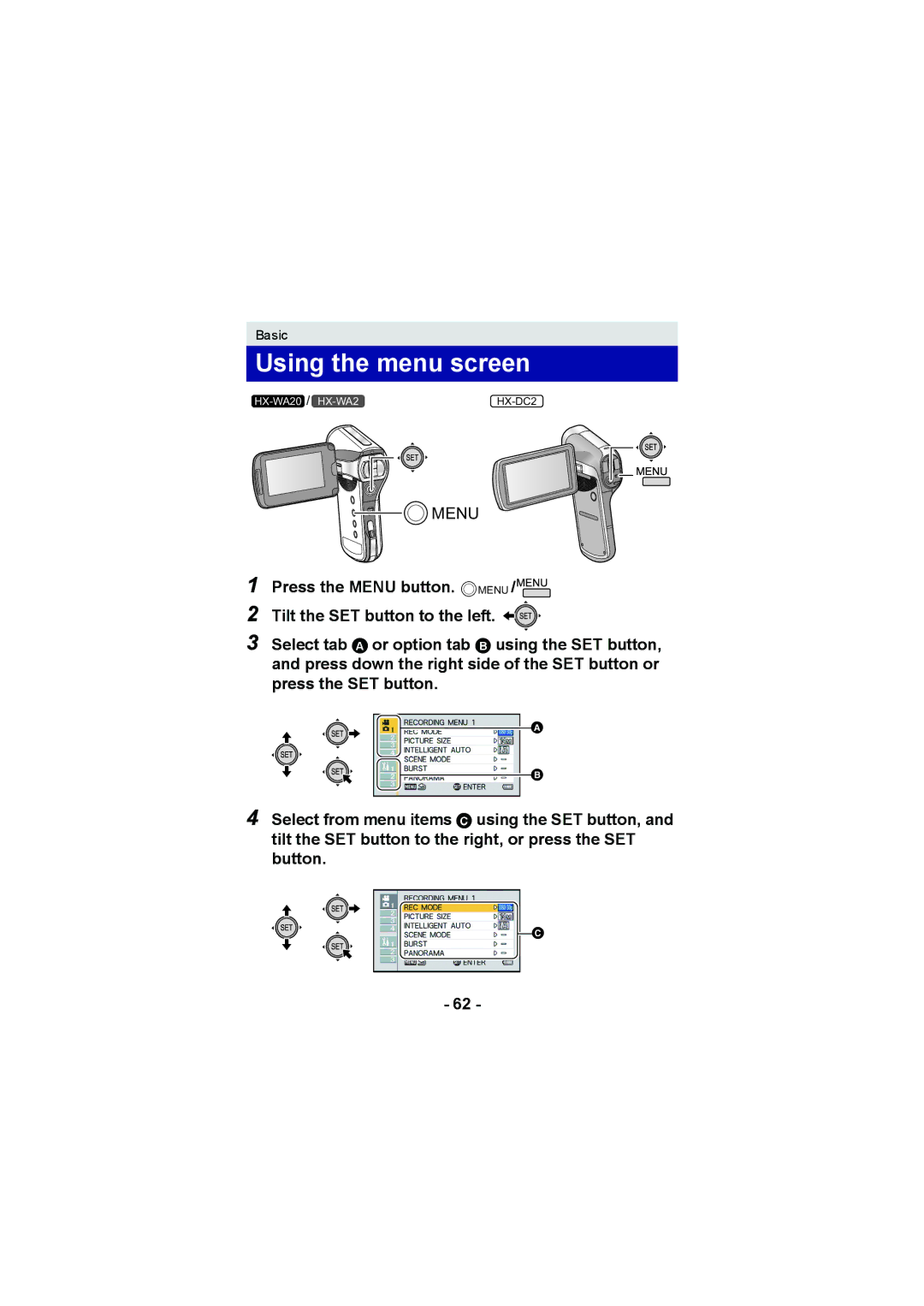 Panasonic HX-WA20, HX-DC2 operating instructions Using the menu screen 