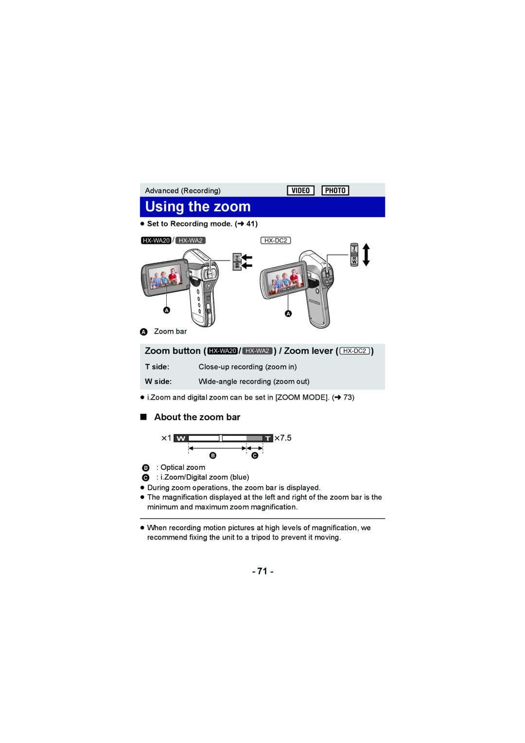 Panasonic operating instructions Using the zoom, Zoom button HX-WA20 / HX-WA2 / Zoom lever HX-DC2, About the zoom bar 