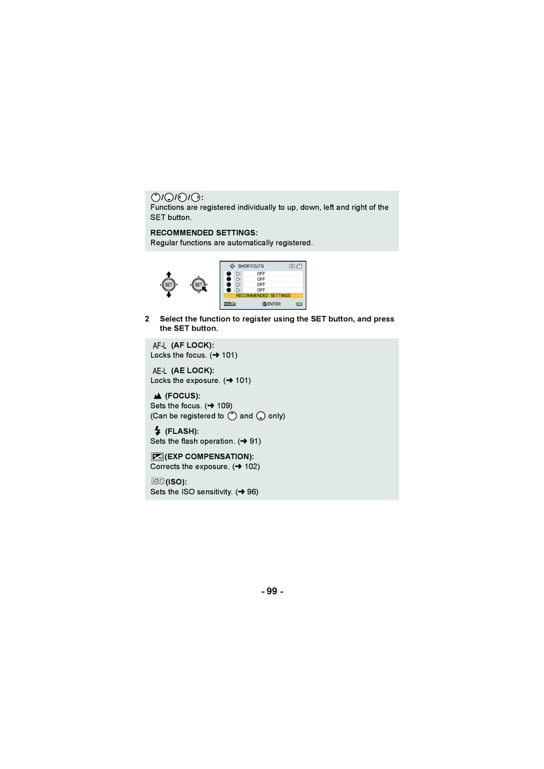 Panasonic HX-DC2, HX-WA20 operating instructions Recommended Settings, AF Lock, AE Lock, Flash, EXP Compensation, Iso Iso 