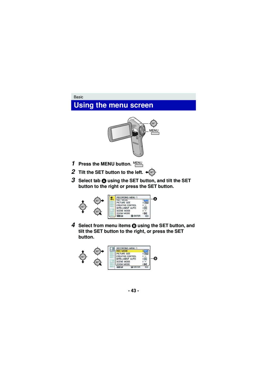 Panasonic HX-DC3 owner manual Using the menu screen 