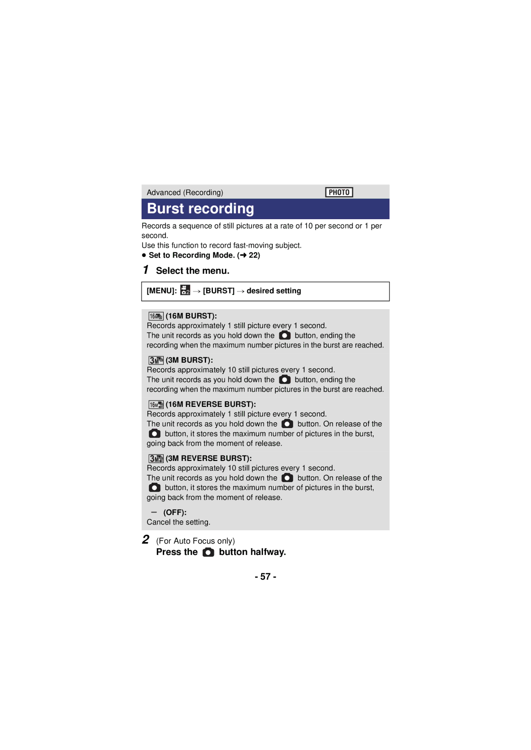 Panasonic HX-DC3 Burst recording, Menu 2 # Burst # desired setting 16M 16M Burst, 3M Burst, 16M 16M Reverse Burst 