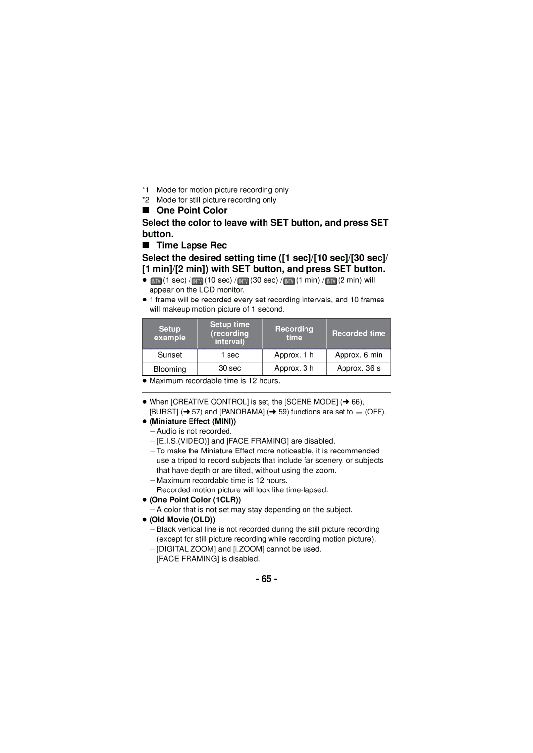 Panasonic HX-DC3 owner manual ≥ Miniature Effect Mini jAudio is not recorded, ≥ One Point Color 1CLR, ≥ Old Movie OLD 