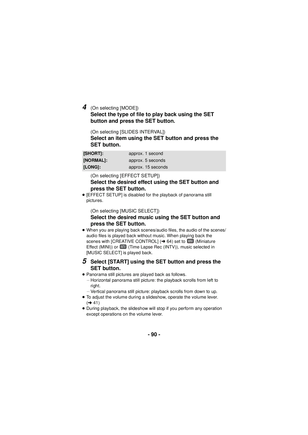 Panasonic HX-DC3 owner manual Select Start using the SET button and press, Short, Normal, Long 