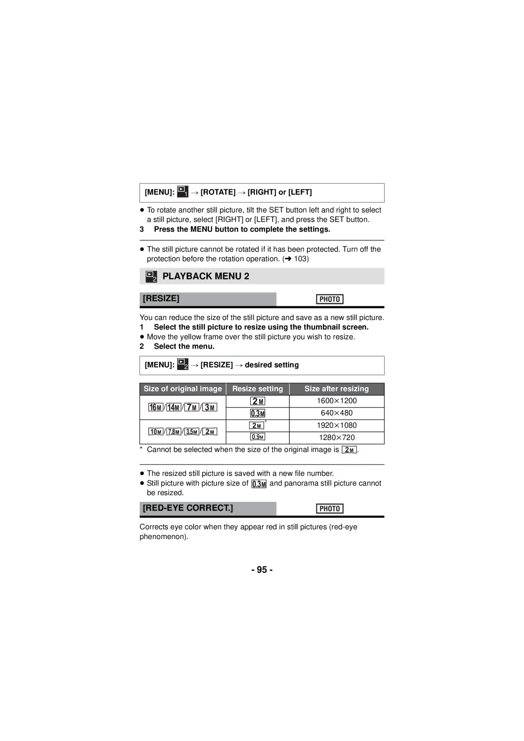 Panasonic HX-DC3 Resize, RED-EYE Correct, Menu # Rotate # Right or Left, Press the Menu button to complete the settings 