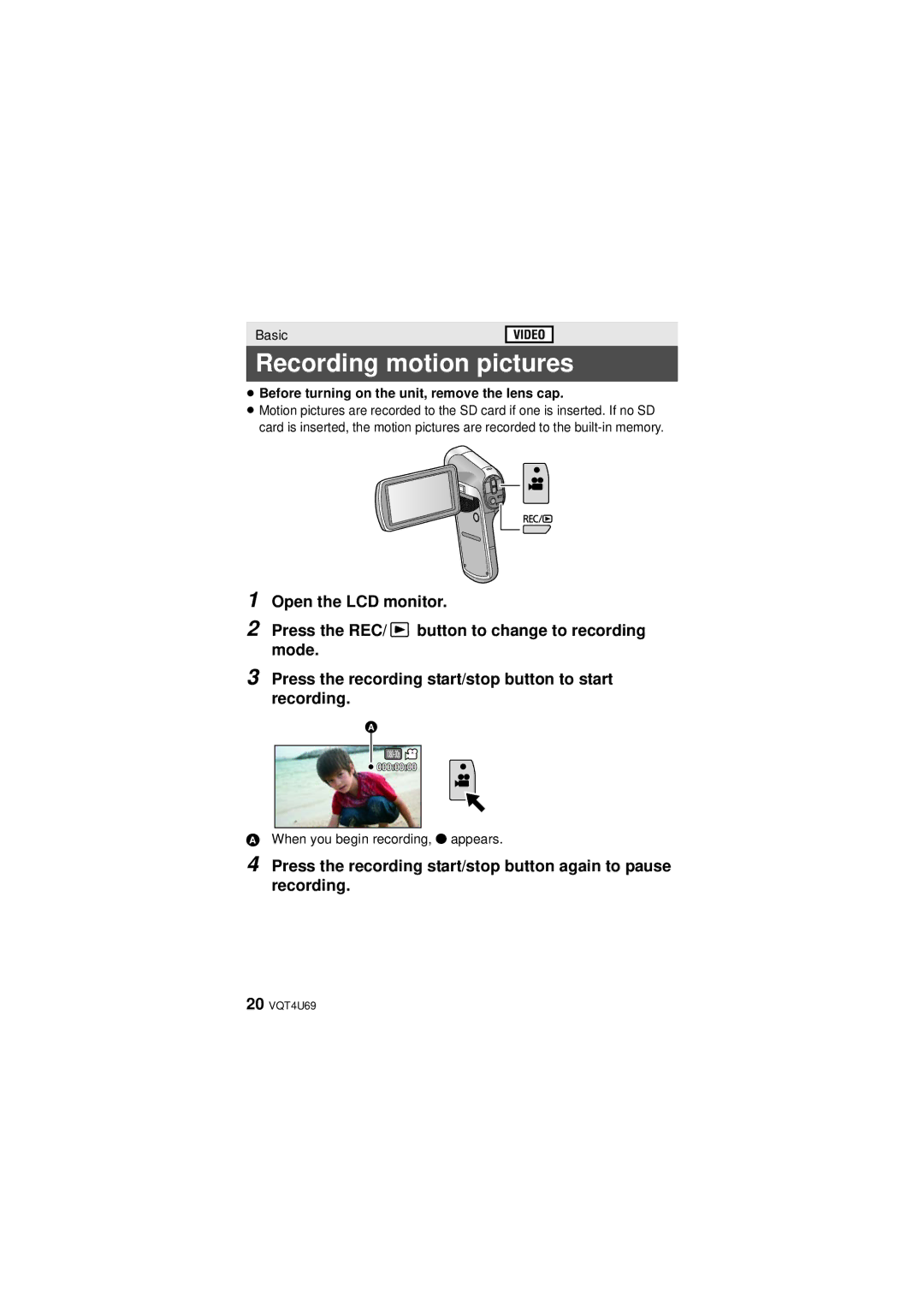 Panasonic HX-DC3 owner manual Recording motion pictures, ≥ Before turning on the unit, remove the lens cap 