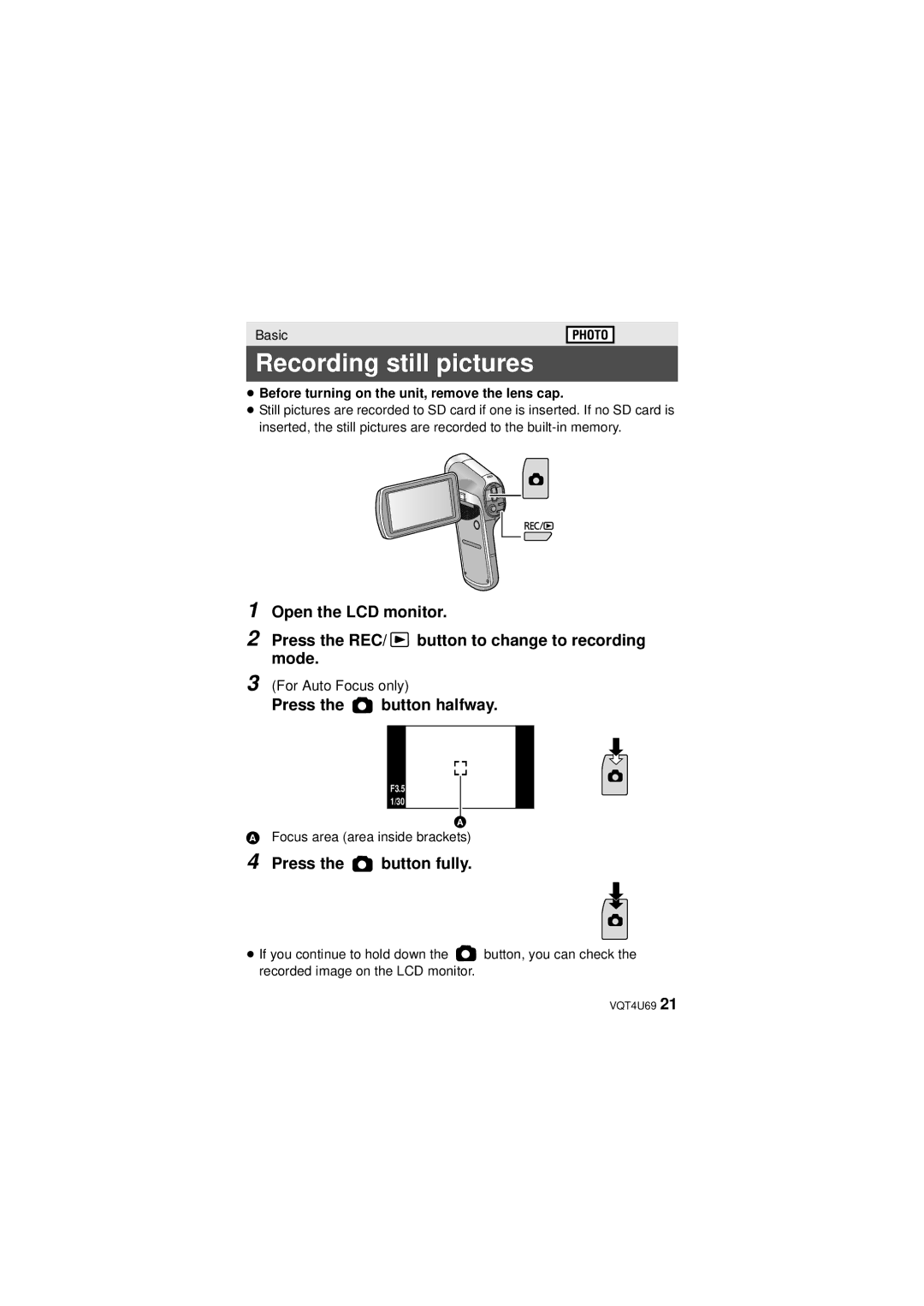 Panasonic HX-DC3 owner manual Recording still pictures, Press the button halfway, Press the button fully 