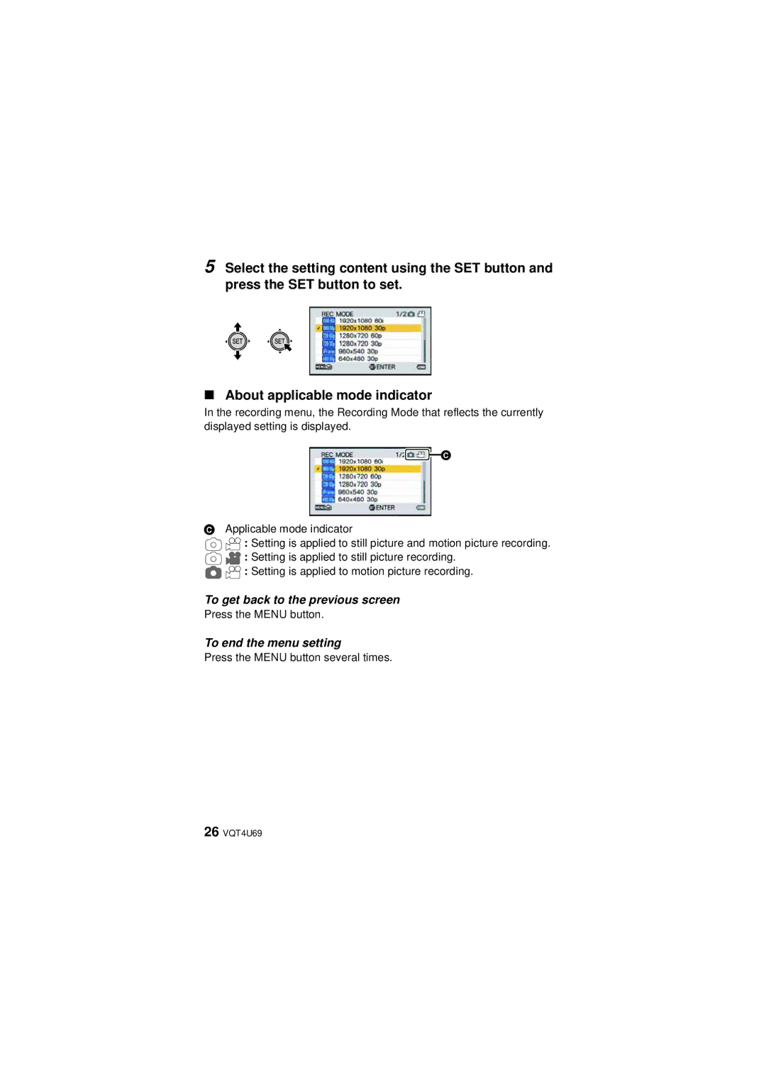 Panasonic HX-DC3 owner manual To get back to the previous screen 