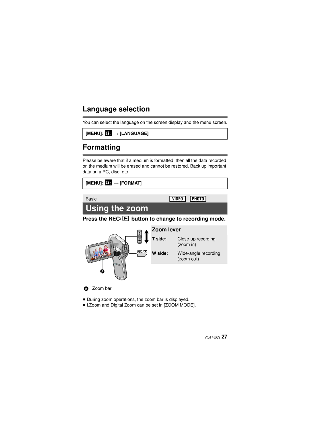 Panasonic HX-DC3 owner manual Using the zoom, Language selection, Formatting 