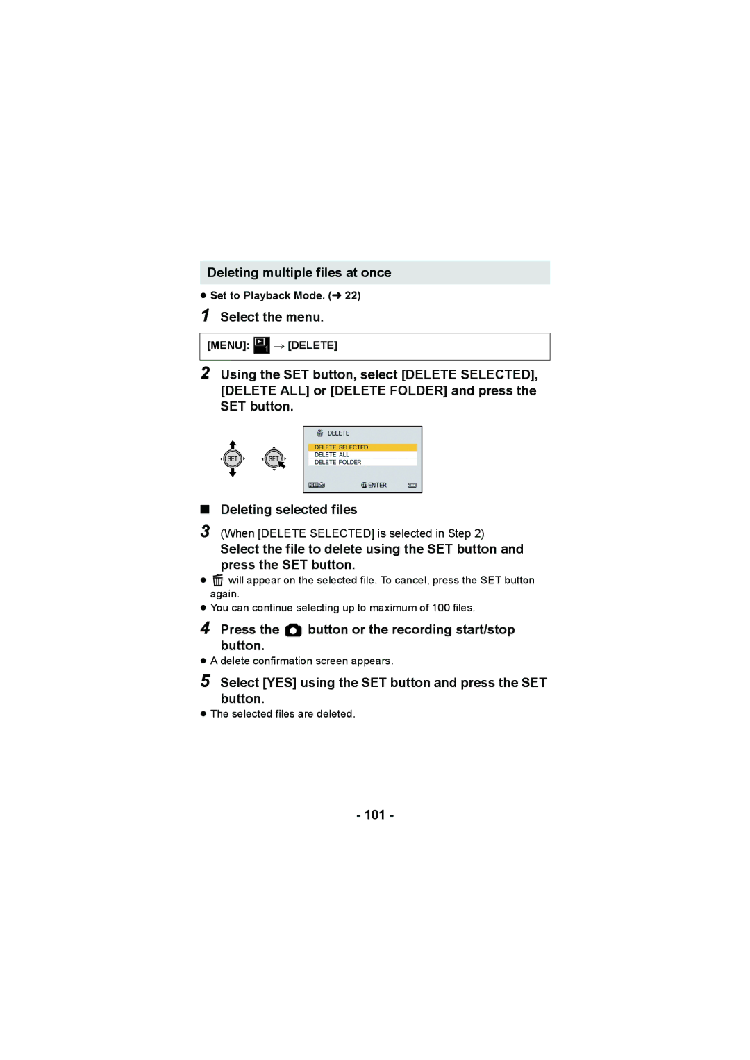 Panasonic HX-DC3 Deleting multiple files at once, Press the button or the recording start/stop Button, 101, Menu # Delete 