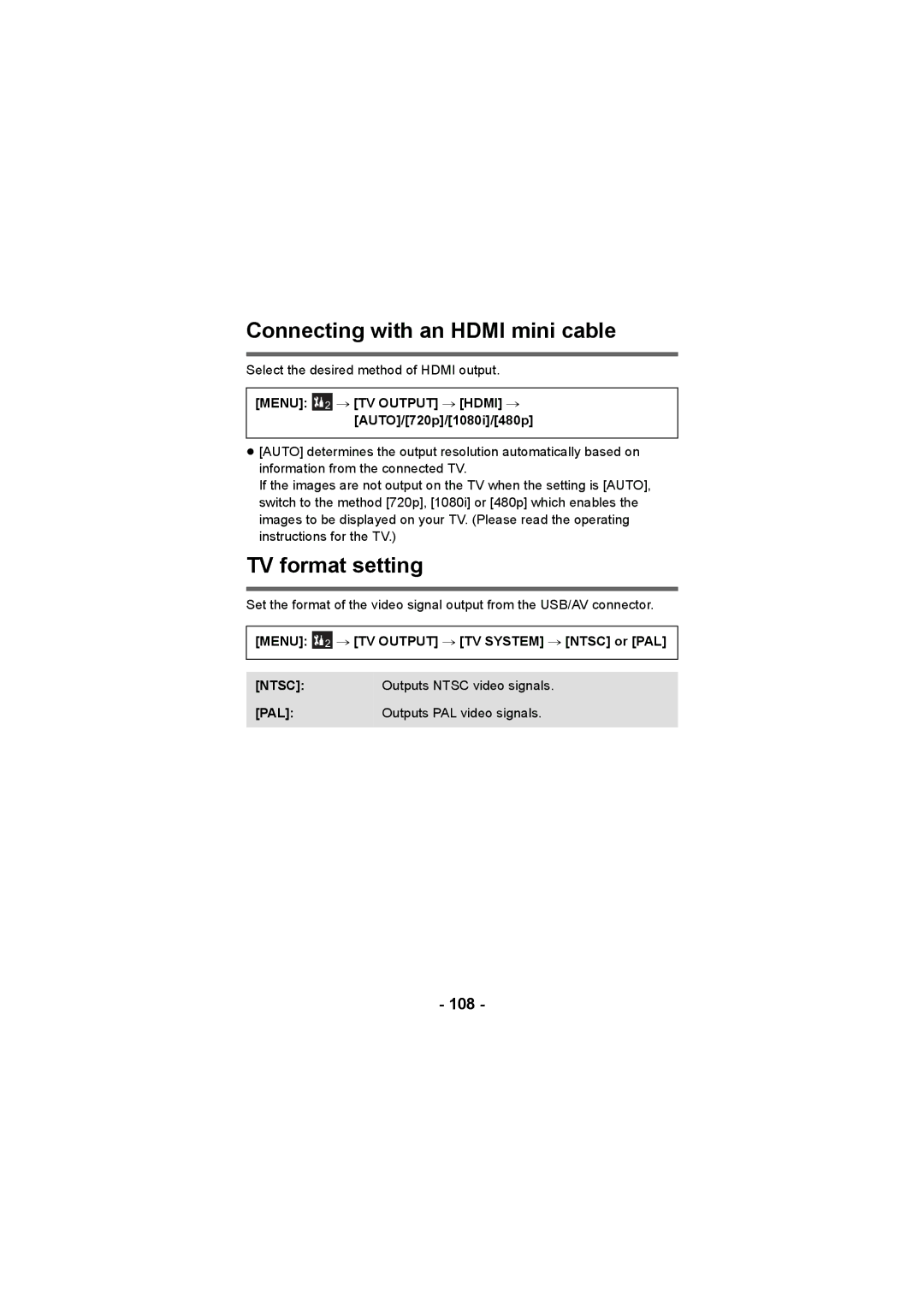 Panasonic HX-DC3 Connecting with an Hdmi mini cable, TV format setting, 108, Menu # TV Output # TV System # Ntsc or PAL 