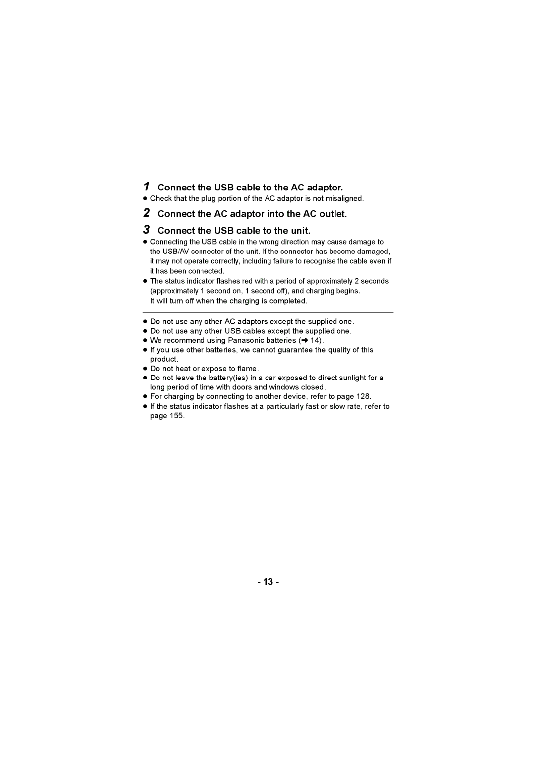 Panasonic HX-DC3 operating instructions Connect the USB cable to the AC adaptor 