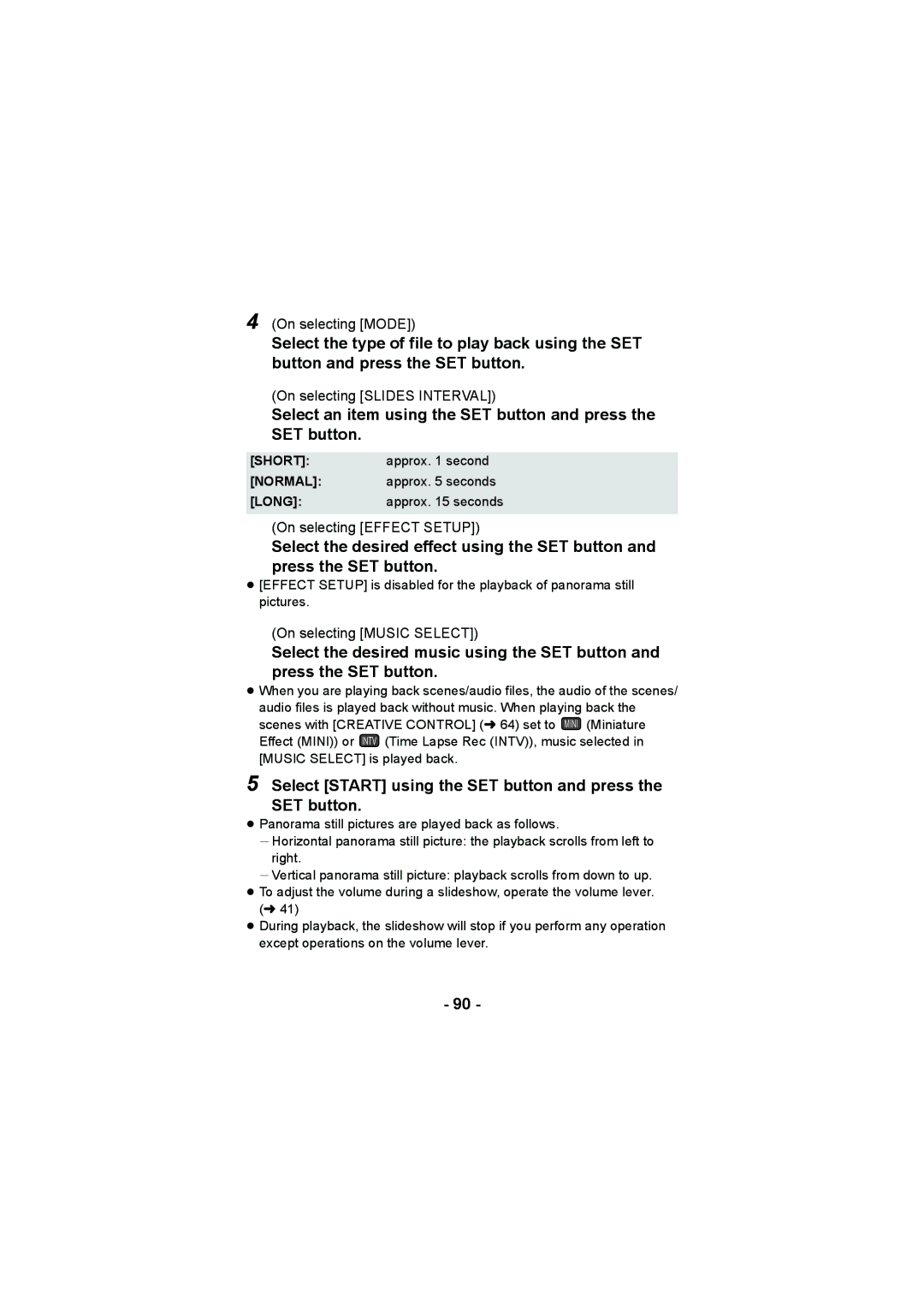 Panasonic HX-DC3 operating instructions Select Start using the SET button and press, Short, Normal, Long 