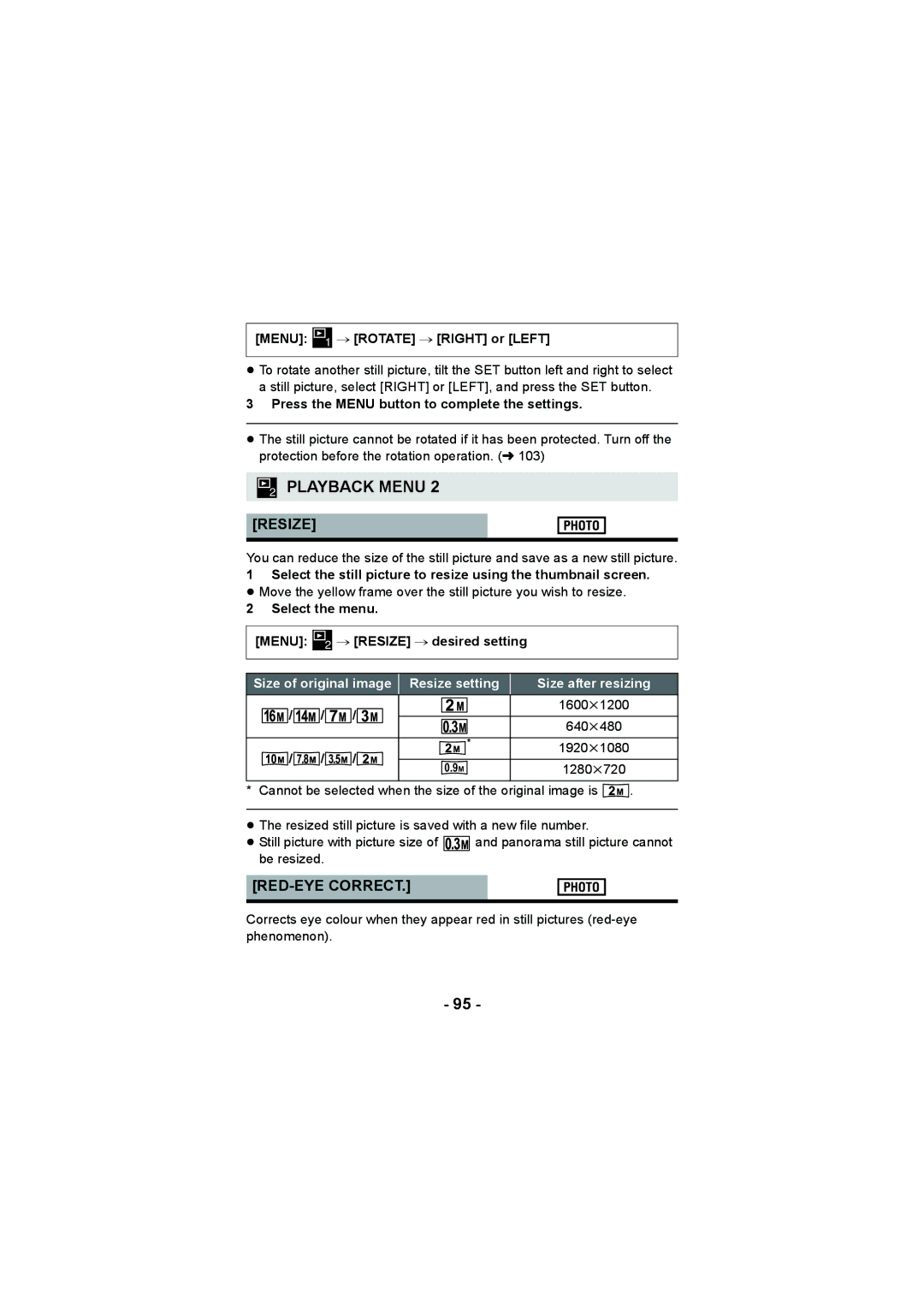 Panasonic HX-DC3 Resize, RED-EYE Correct, Menu # Rotate # Right or Left, Press the Menu button to complete the settings 