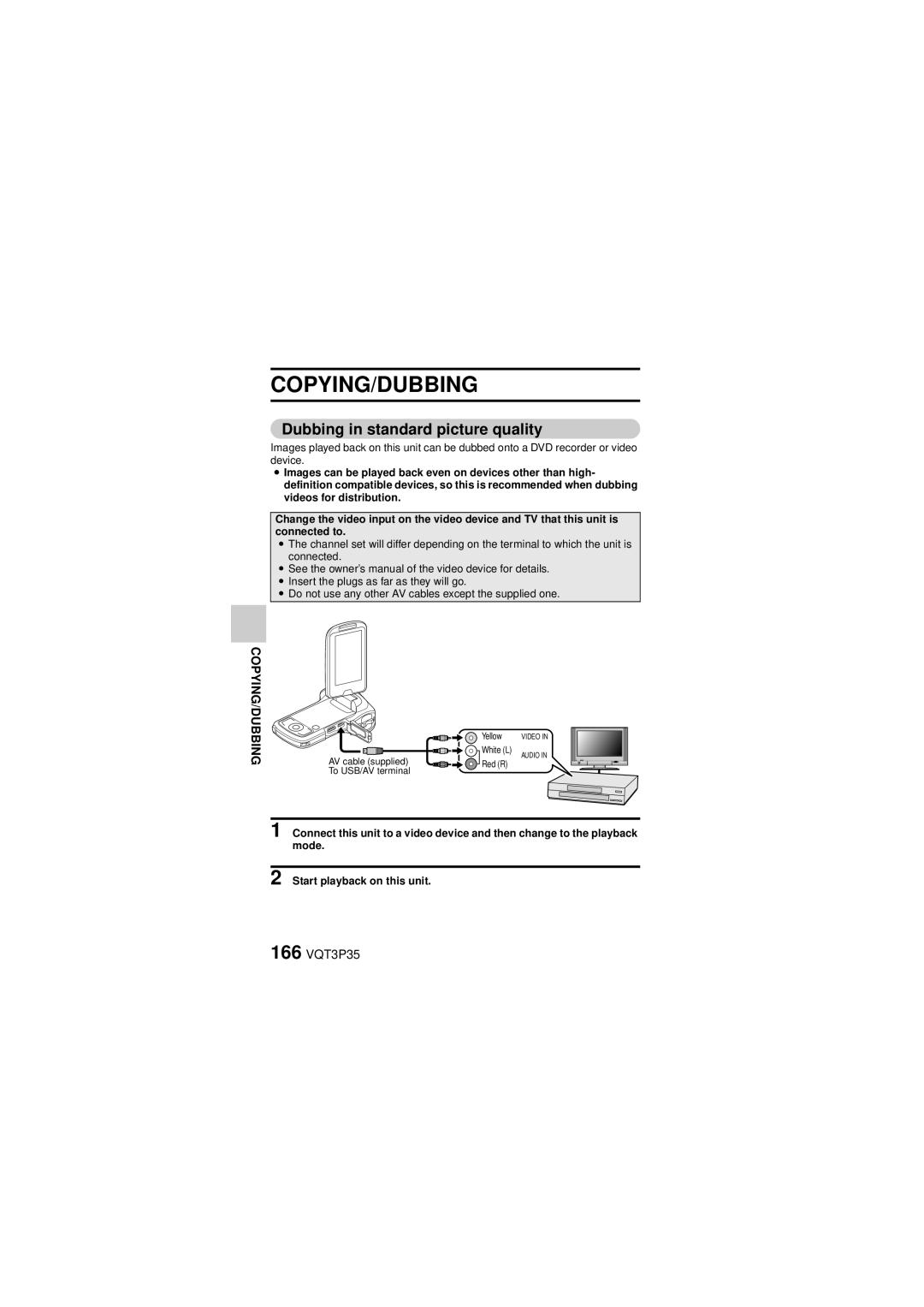 Panasonic HX-WA10 owner manual Copying/Dubbing, Dubbing in standard picture quality, 166 VQT3P35 