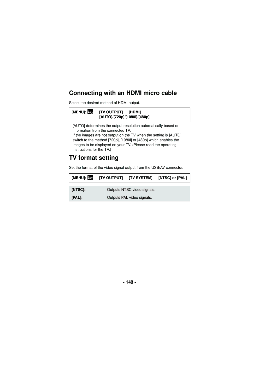 Panasonic HX-WA3 Connecting with an Hdmi micro cable, TV format setting, 148, Menu # TV Output # TV System # Ntsc or PAL 