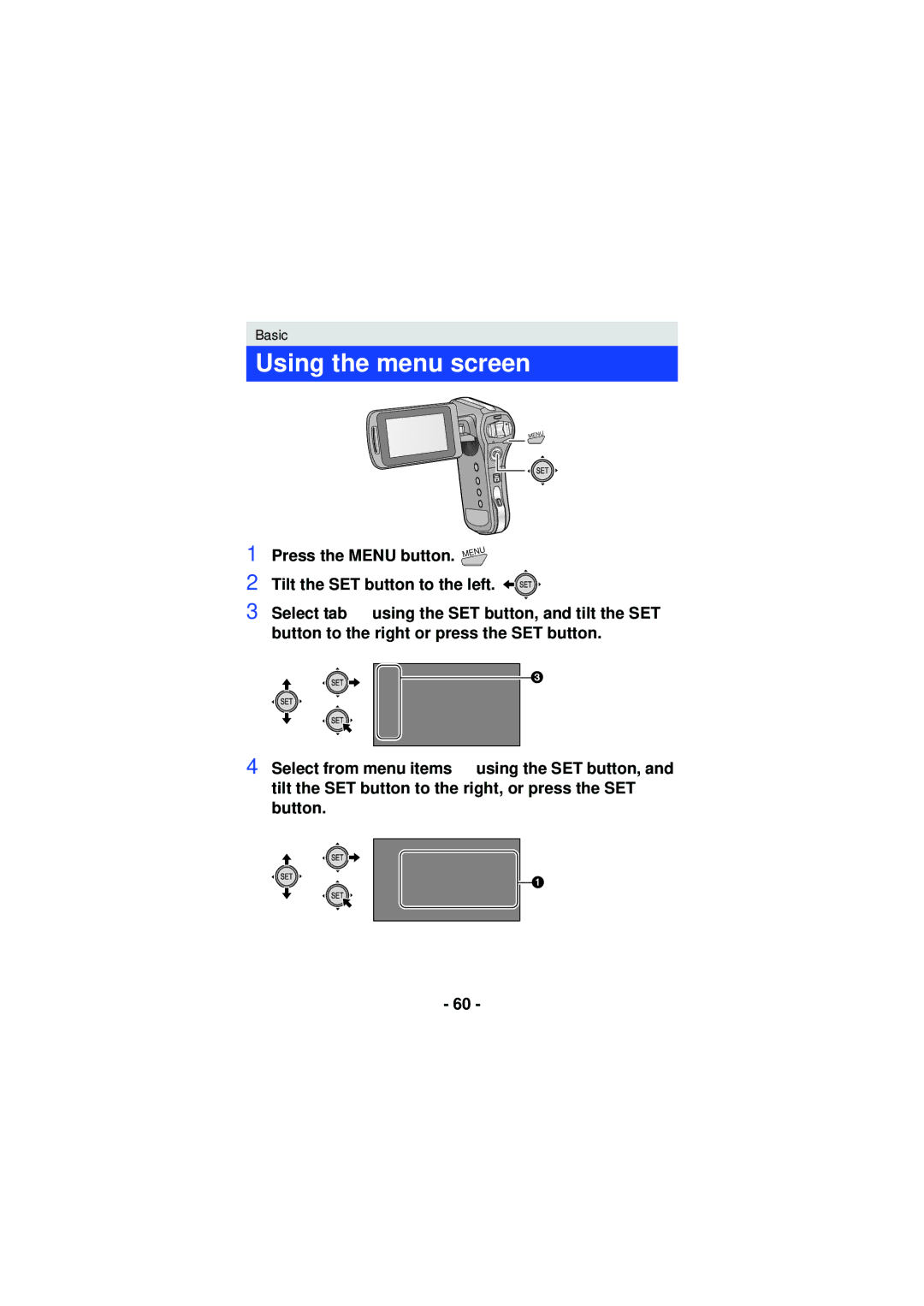 Panasonic HX-WA30, HX-WA03, HXWA03H owner manual Using the menu screen 