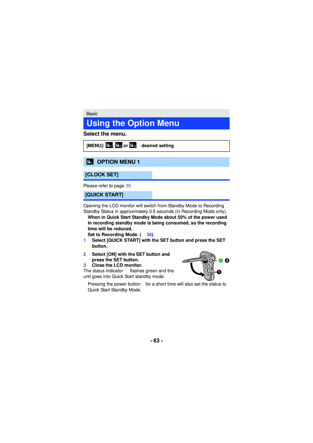 Panasonic HXWA03H Using the Option Menu, Select the menu, Clock SET, Quick Start, Menu 1 , 2 or 3 # desired setting 