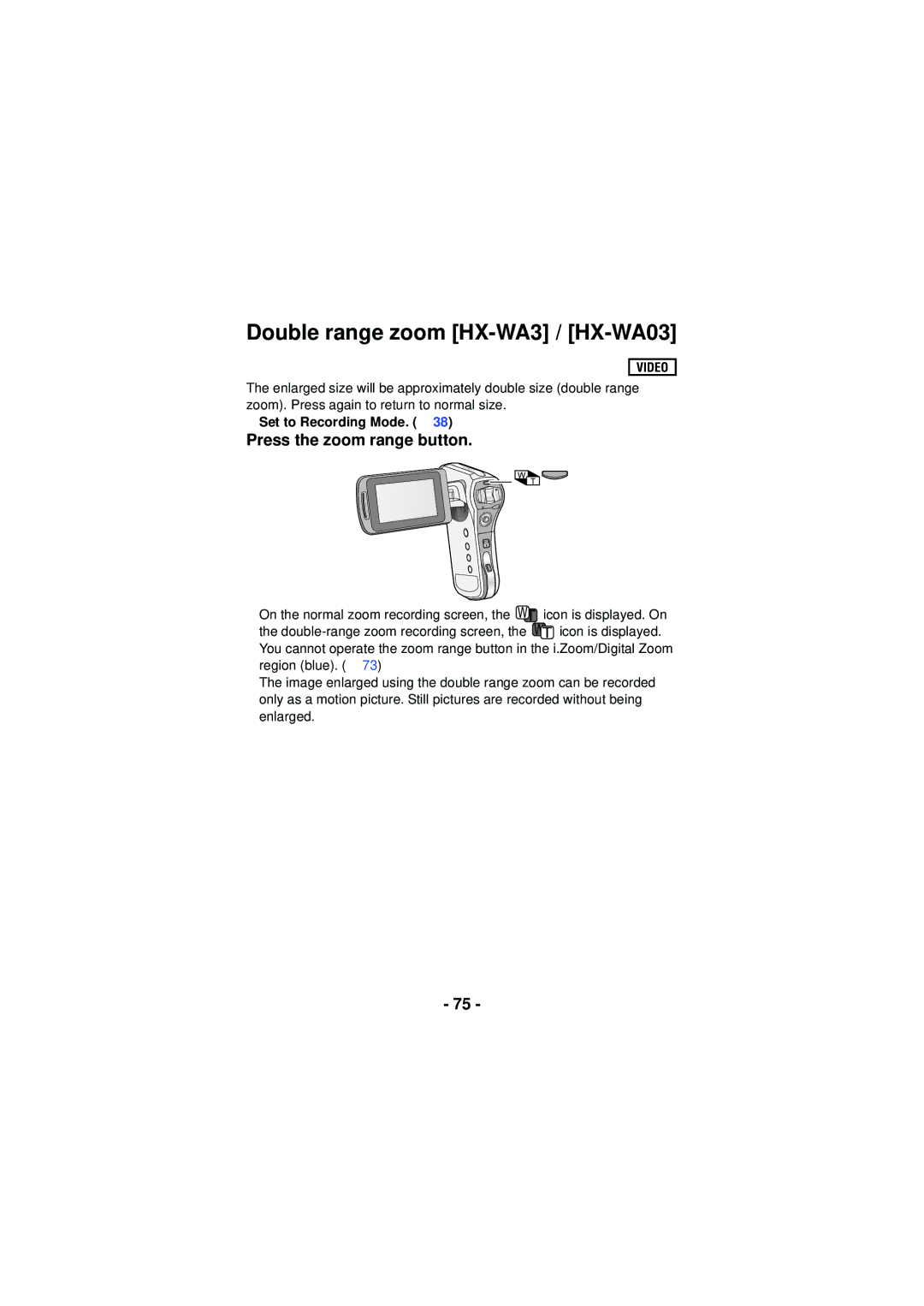 Panasonic HXWA03H, HX-WA30 owner manual Double range zoom HX-WA3 / HX-WA03, Press the zoom range button 