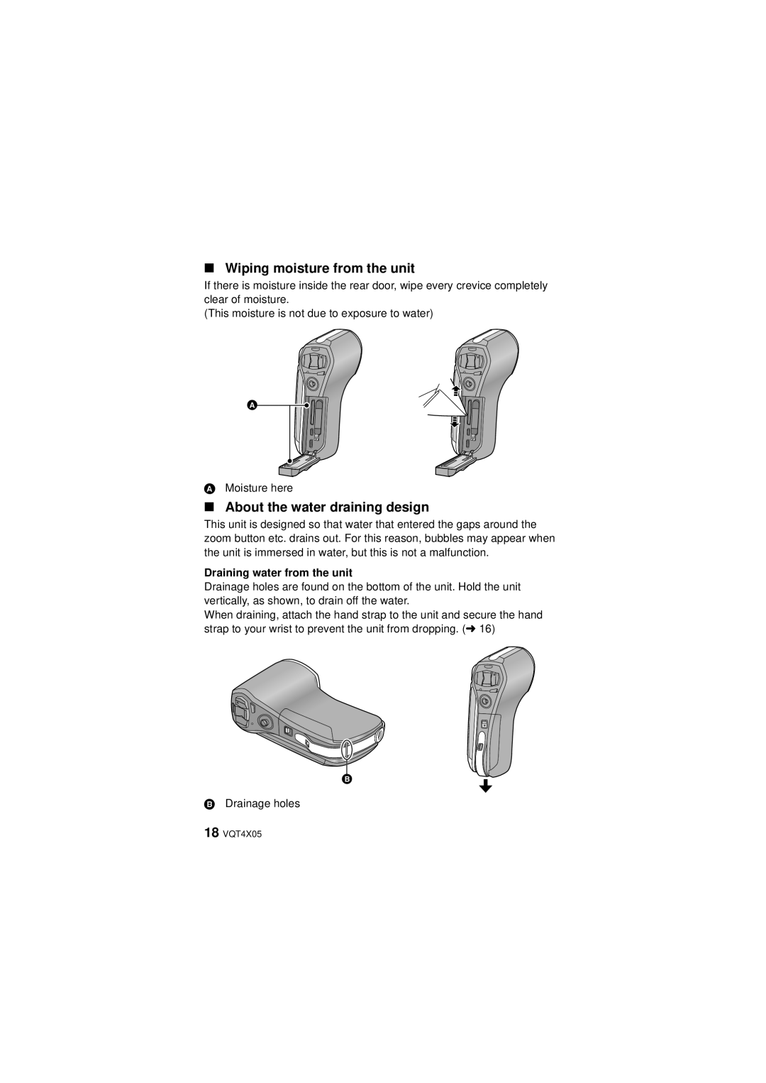 Panasonic HX-WA30, VQT4XD5 Wiping moisture from the unit, About the water draining design, Draining water from the unit 