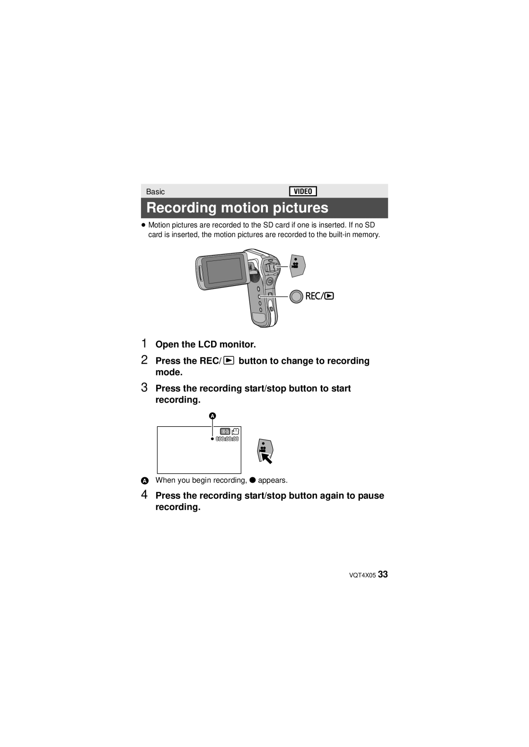 Panasonic VQT4XD5, HX-WA30 owner manual Recording motion pictures 