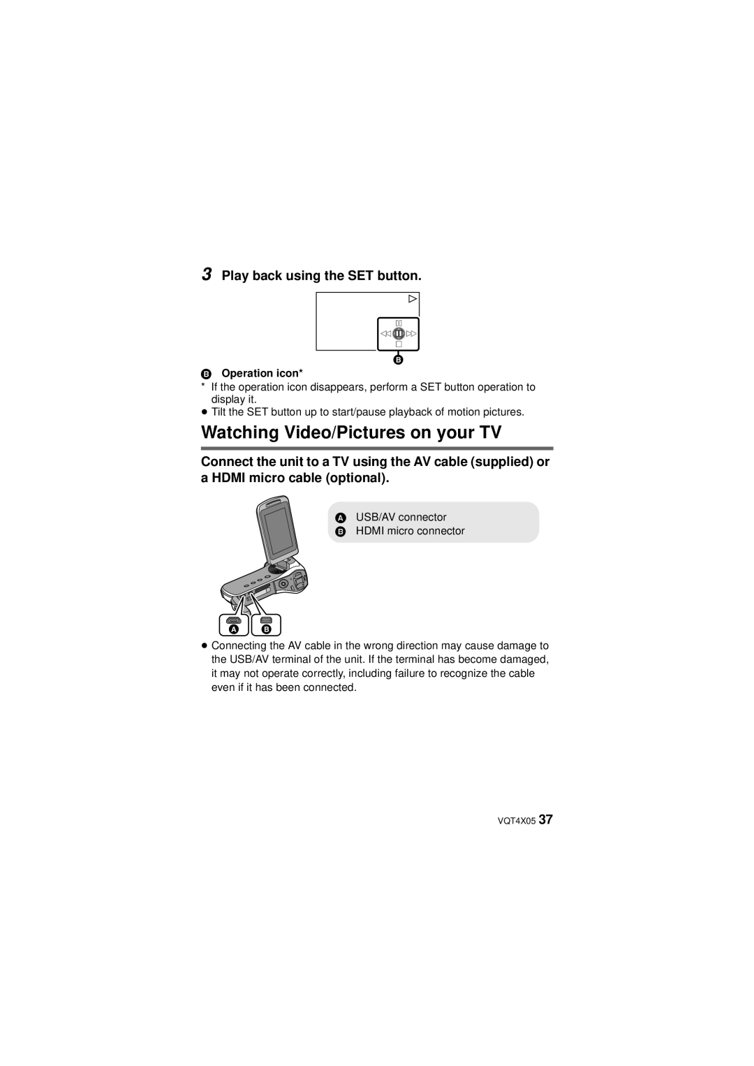 Panasonic VQT4XD5, HX-WA30 owner manual Watching Video/Pictures on your TV, Play back using the SET button, Operation icon 