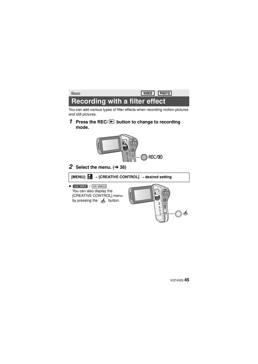 Panasonic VQT4XD5, HX-WA30 owner manual Recording with a filter effect, Menu 1 # Creative Control # desired setting 