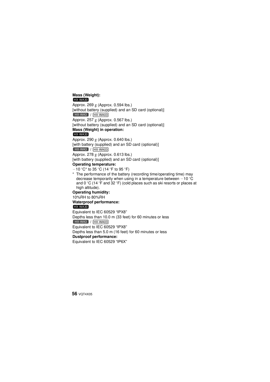 Panasonic HX-WA30, VQT4XD5 Mass Weight in operation, Operating temperature, Operating humidity, Waterproof performance 
