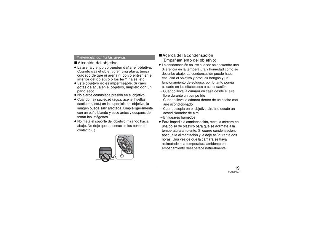 Panasonic HX025 operating instructions Atención del objetivo, Acerca de la condensación Empañamiento del objetivo 