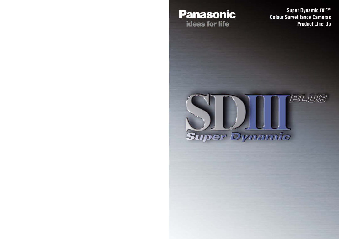 Panasonic III PLUS operating instructions Super Dynamic Iiiplus 