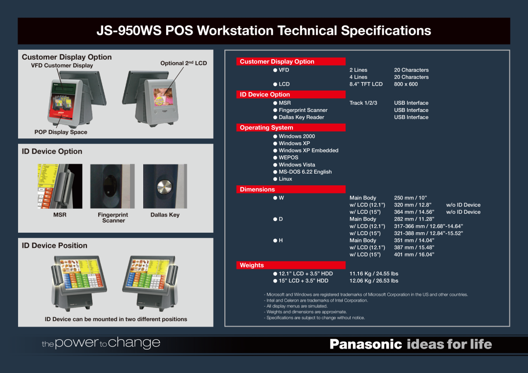 Panasonic JS-950WS Customer Display Option, ID Device Option, ID Device Position, Operating System, Dimensions, Weights 