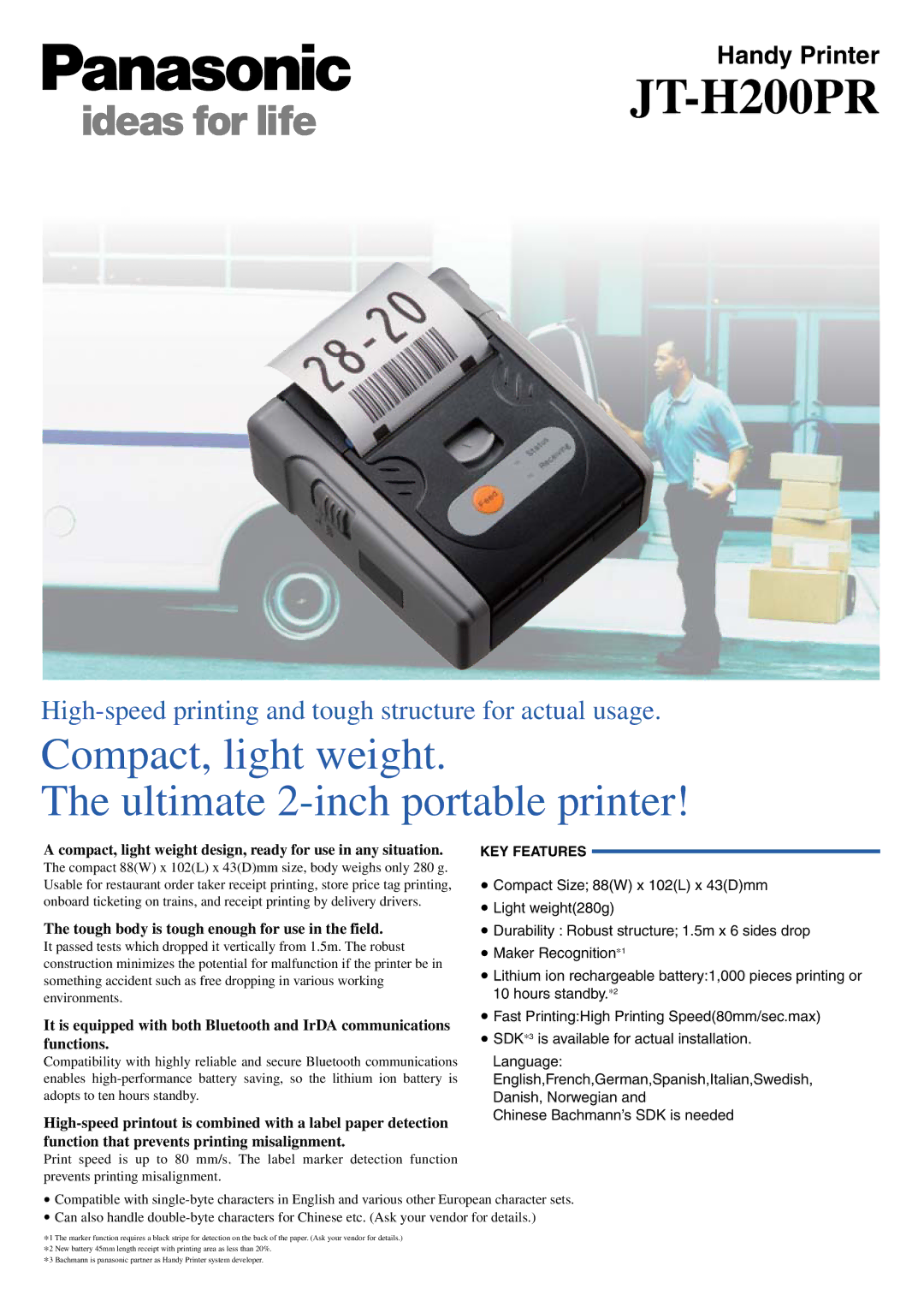 Panasonic JT-H200PR manual Compact, light weight Ultimate 2-inch portable printer, Chinese Bachmann’s SDK is needed 