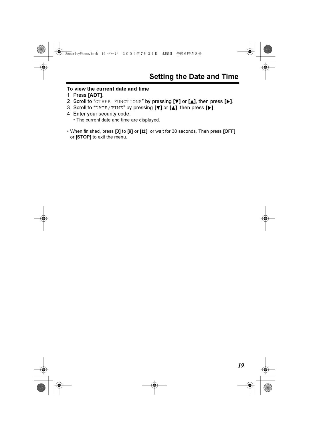 Panasonic K10059 manual Setting the Date and Time, To view the current date and time 