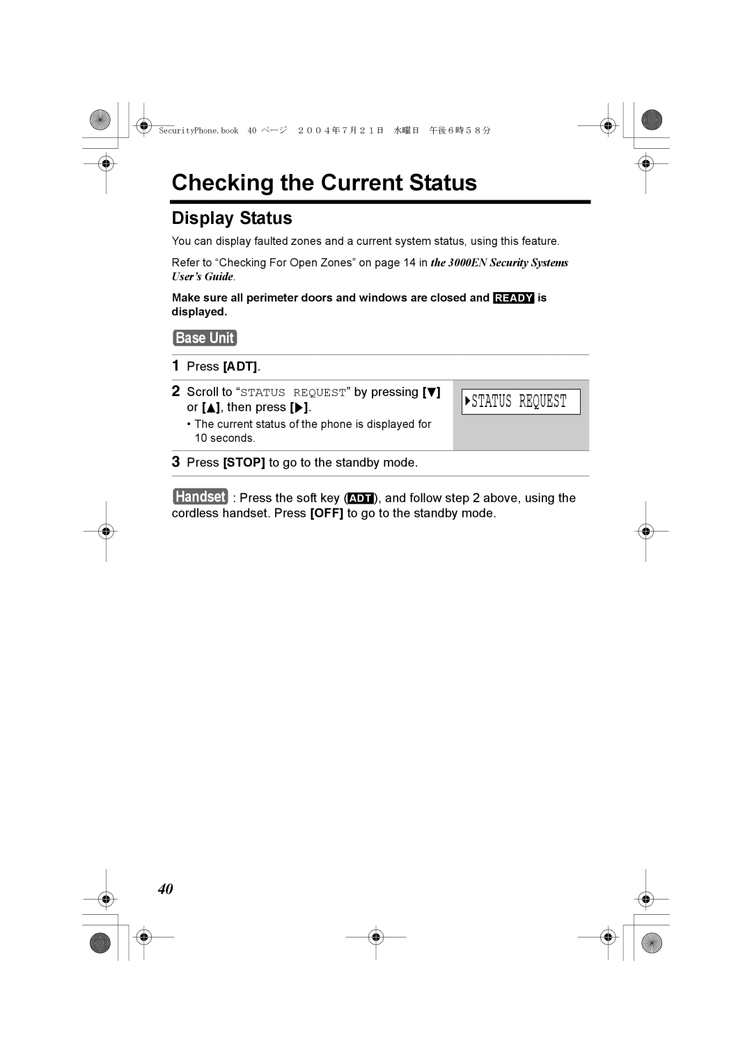 Panasonic K10059 manual Checking the Current Status, Display Status, GSTATUS Request, Or B , then press g 