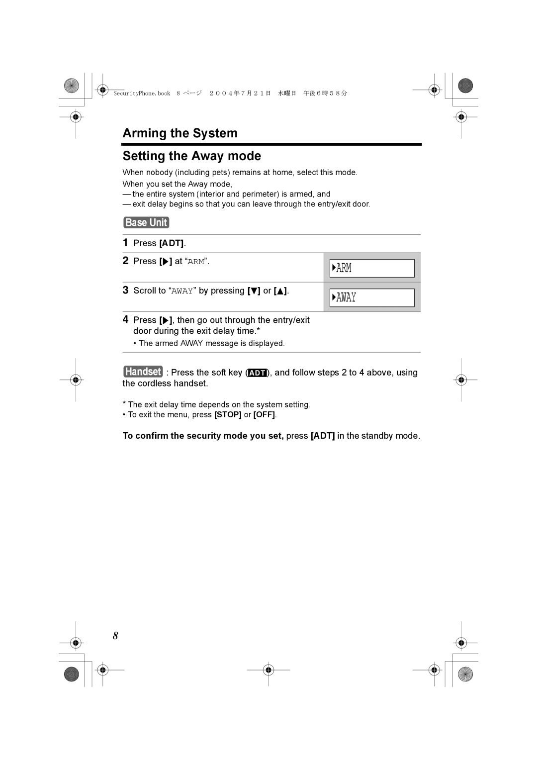 Panasonic K10059 Arming the System Setting the Away mode, Press ADT Press g at ARM, Scroll to Away by pressing d or B 