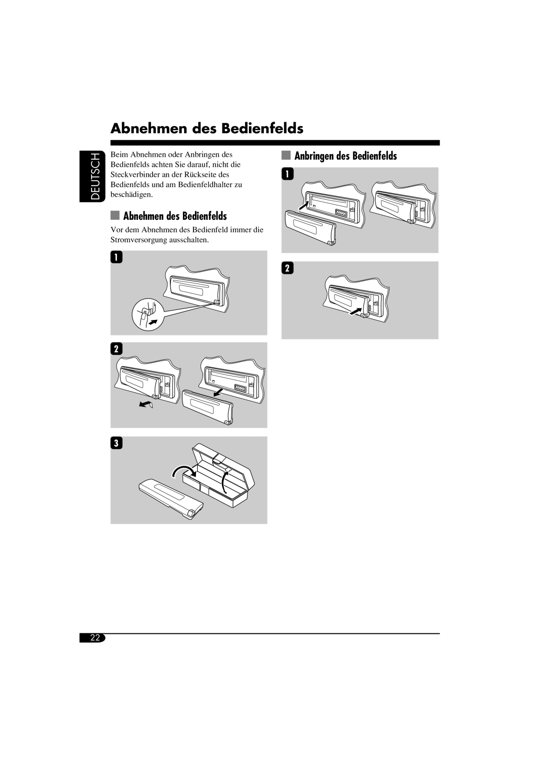 Panasonic KD-G311, KD-G312 manual Abnehmen des Bedienfelds, Deutsch, Anbringen des Bedienfelds 