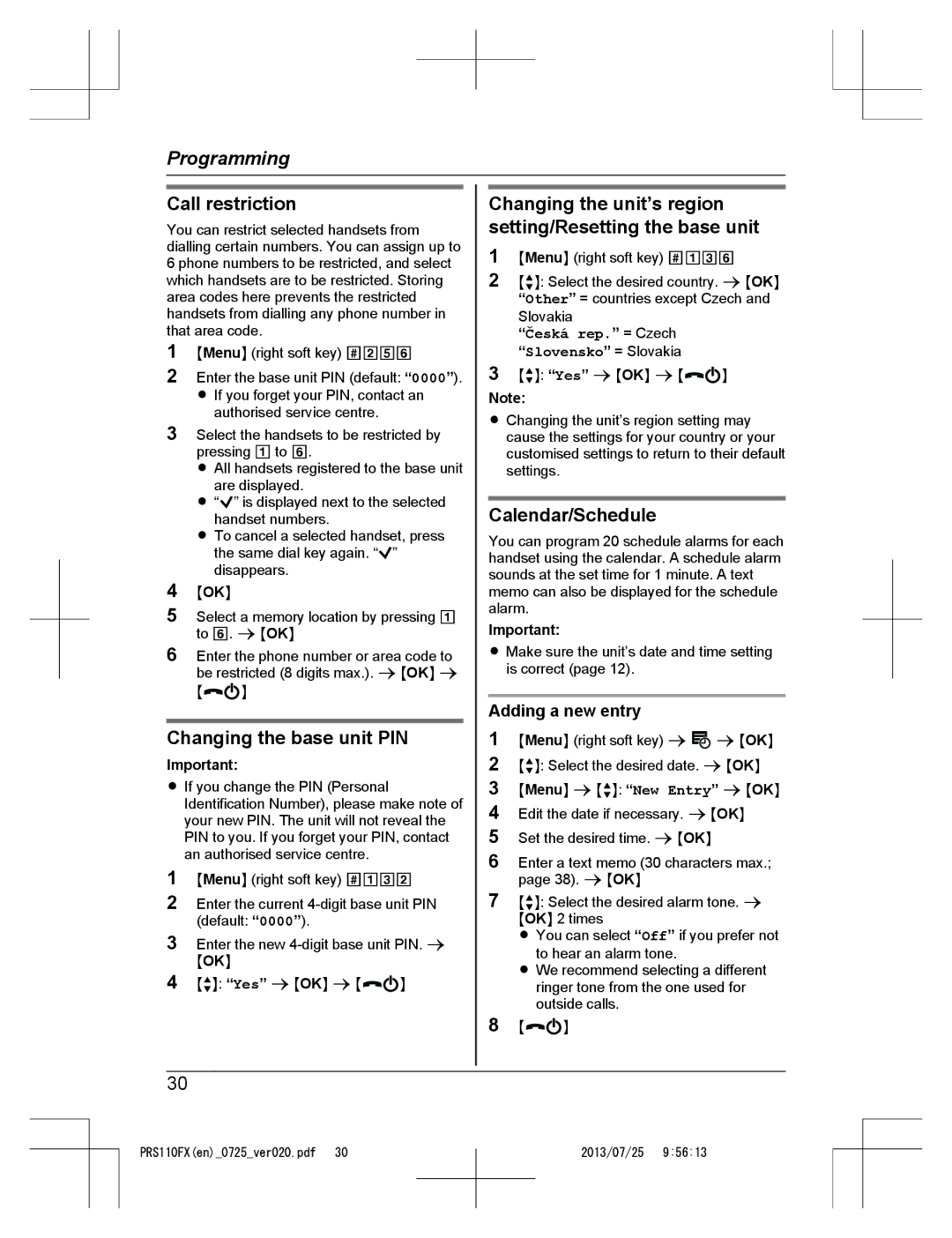 Panasonic KRS-PRS110FX Call restriction, Changing the base unit PIN, Calendar/Schedule, Adding a new entry 