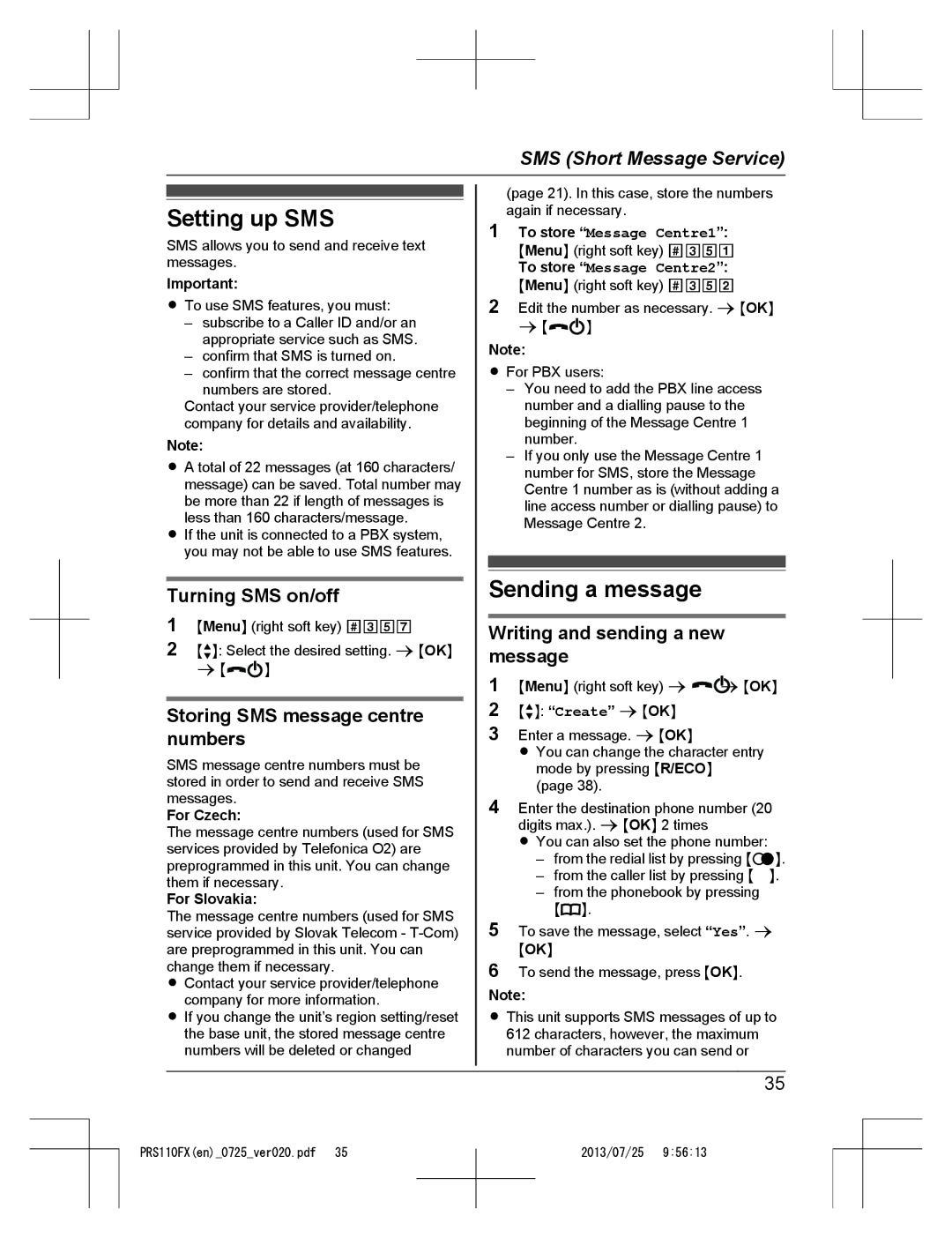 Panasonic KRS-PRS110FX Setting up SMS, Sending a message, Turning SMS on/off, Storing SMS message centre numbers 